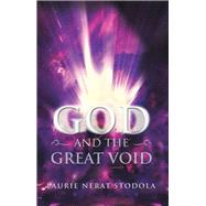 God and the Great Void 9781543484441