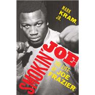 Smokin' Joe 9780062654465