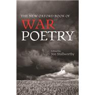 The New Oxford Book of War Poetry 9780198704478