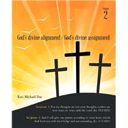 God's Divine Alignment / God's Divine Assignment 9781973664482