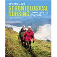 Gerontological Nursing Competencies for Care 9781284104486