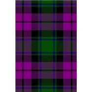 Arthur of Milton Hunting Tartan Plaid Journal 9781523694488