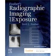 Fauber's Radiographic Imaging and Exposure 9780443114502