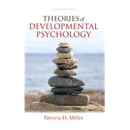 Theories of Developmental Psychology 9781319294533