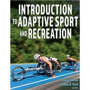 Introduction to Adaptive Sport and Recreation 9781718214538