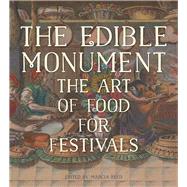 The Edible Monument 9781606064542