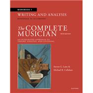 Workbook 1: Writing and Analysis Workbook to Accompany The Complete Musician 9780190924546