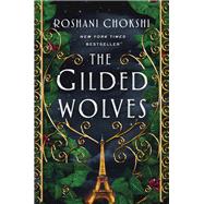 The Gilded Wolves 9781250144546
