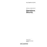 Army Regulation Ar 530-1 Operations Security September 2014 9781502814548
