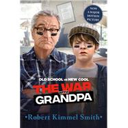 The War with Grandpa Movie Tie-in Edition 9780525644552
