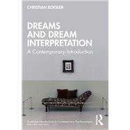 Dreams and Dream Interpretation 9781032794556