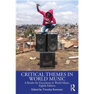 Critical Themes in World Music 9781138354562