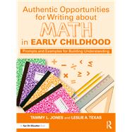 Authentic Opportunities for Writing about Math in Early Childhood 9781003374565