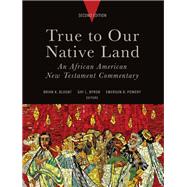 True to Our Native Land 9781451404579