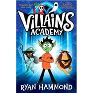 Villains Academy 9781398514614