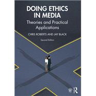 Doing Ethics in Media 9781315174631