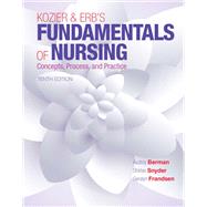 Kozier & Erb's Fundamentals of Nursing 9780133384697