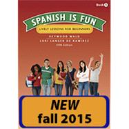 Spanish Is Fun: Book 1 9781680644708