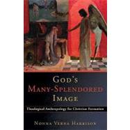 God's Many-Splendored Image 9780801034718