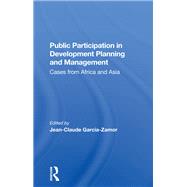 Public Participation in Development Planning and Management 9780367284749