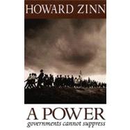 A Power Governments Cannot Suppress 9780872864757