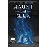 Haunt and Seek 9781631634758