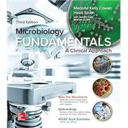 Gen Combo Loose-Leaf Microbiology Fundamentals A Clinical Approach; Connect Access Card: Evergreen Release 9781264674763