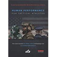 Human Performance for Tactical Athletes 9781593704766