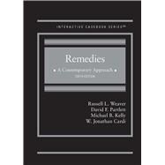 Remedies, A Contemporary Approach(Interactive Casebook Series) 9781685614768