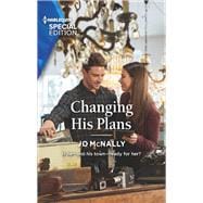 Changing His Plans 9781335894786