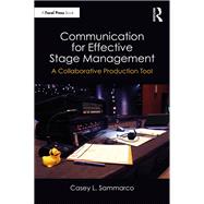 Communication for Effective Stage Management 9781003434795