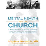 Mental Health and the Church 9780310534815