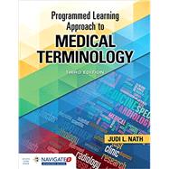 Programmed Learning Approach to Medical Terminology + Advantage Access 9781284224825