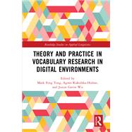 Theory and Practice in Vocabulary Research in Digital Environments 9781032434858