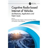 Cognitive Radio-based Internet of Vehicles 9781003284871