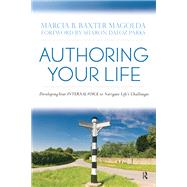 Authoring Your Life 9781000974874