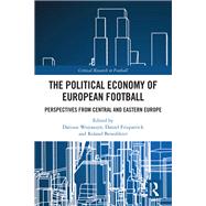 The Political Economy of European Football 9781032484877