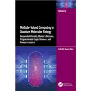 Multiple-Valued Computing in Quantum Molecular Biology 9781032464879