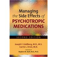 Managing the Side Effects of Psychotropic Medications 9781585624881