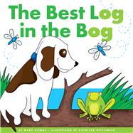 The Best Log in the Bog 9781622434886
