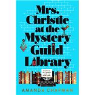 Mrs. Christie at the Mystery Guild Library 9798217074907