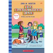 Kristy and the Snobs (The Baby-Sitters Club #11) 9781338684926
