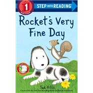 Rocket's Very Fine Day 9780525644934