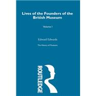 The History of Museums Vol 1 9780415424936