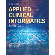 Applied Clinical Informatics for Nurses 9781284274936