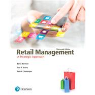 Retail Management: A Strategic Approach 9780134724942