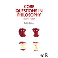 CORE QUESTIONS IN PHILOSOPHY 9780367464981