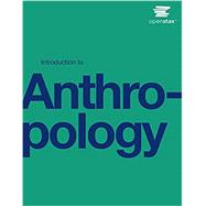 Introduction to Anthropology 9781711494982