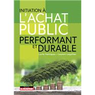 Initiation à l'achat public performant et durable 9782281134995