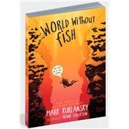 World Without Fish 9780761185000